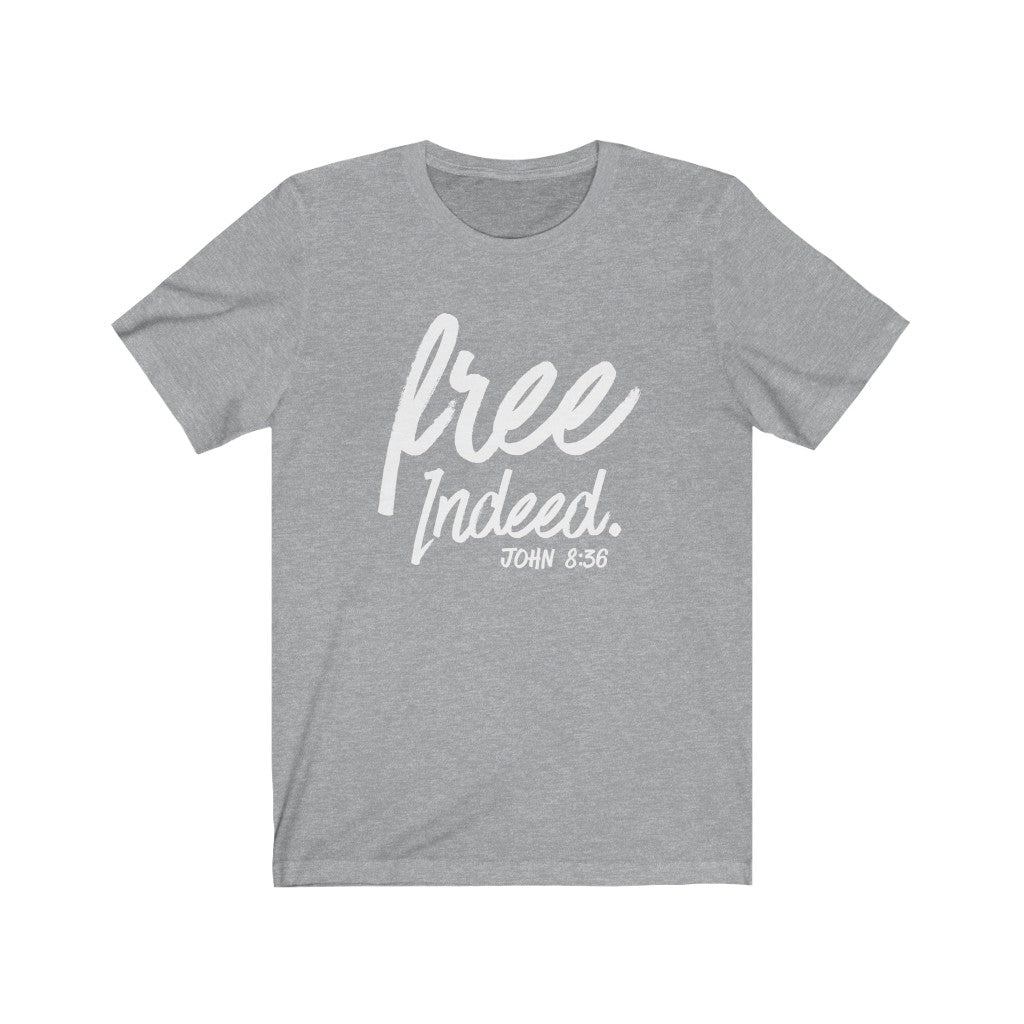 Free Indeed Tee