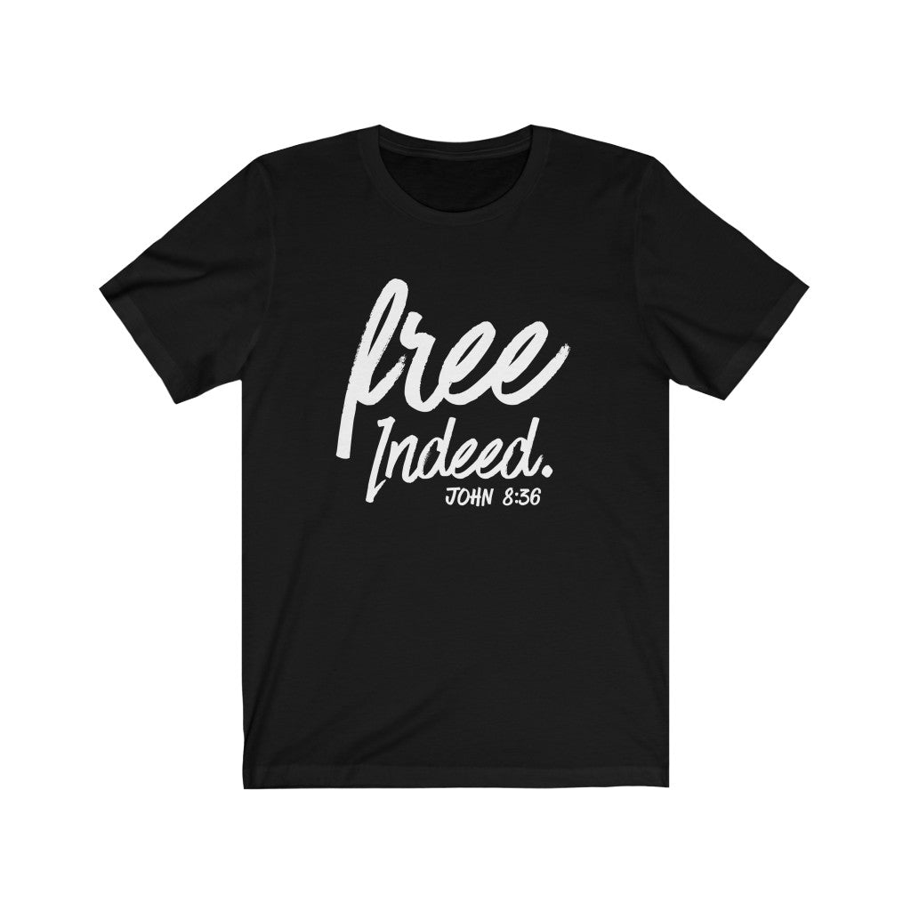 Free Indeed Tee